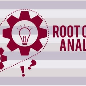 The Root Cause Analysis (RCA) Process: Steps, Tools, and Examples